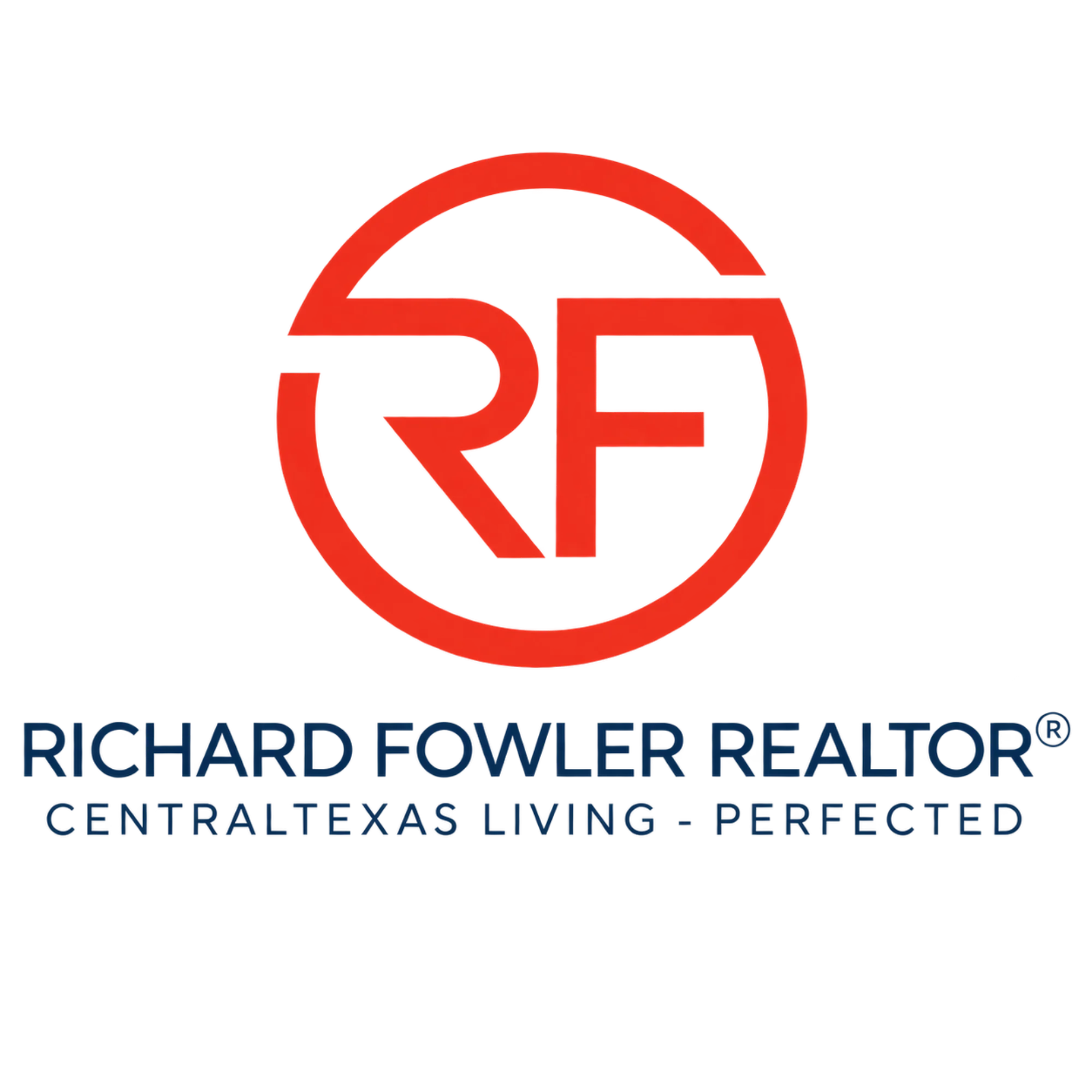 A circular brand with the letters RF and the name Richard Fowler Realtor Central Texas Living - Perfected