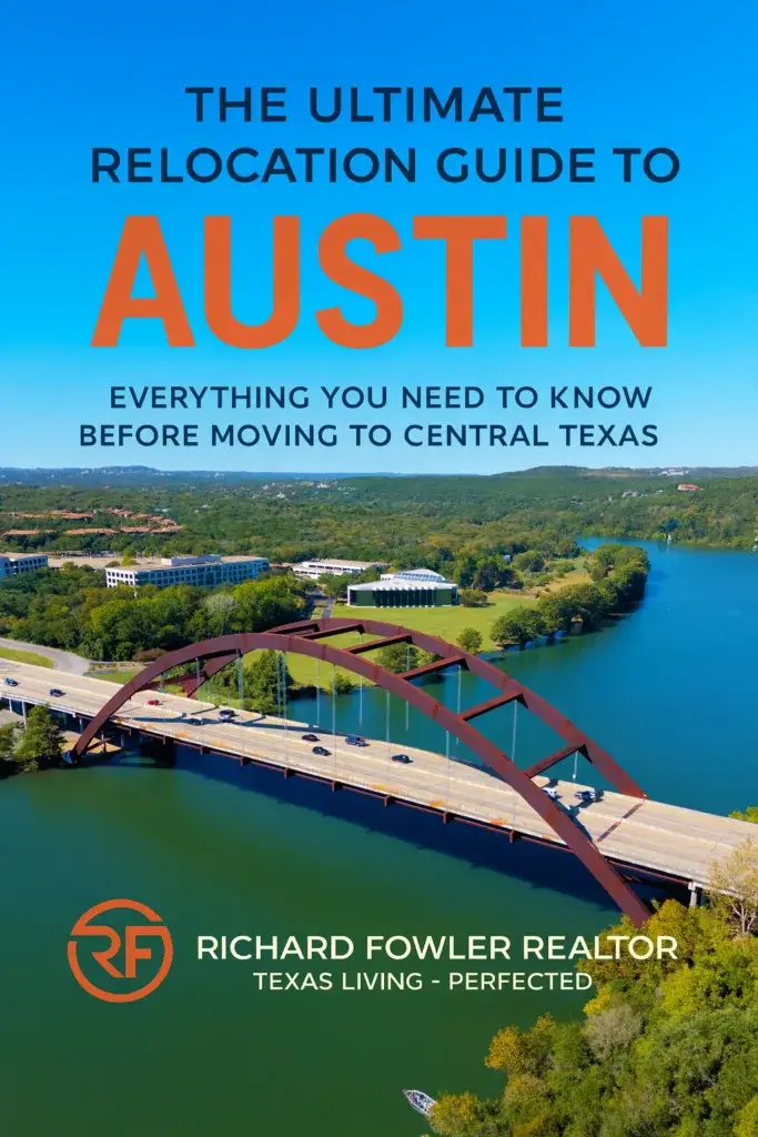 Moving to Austin, Where Should You Live? A Local Realtor's Guide 3 Image of The Ultimate Relocation Guide to Austin by Richard Fowler Realtor
